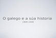 Historia galego (1900 1936)
