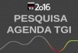 Agenda TGI 2016 - Resultado Pesquisa