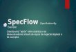 Specflow - Criando uma ponte entre desenvolvedores