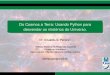 Do Cosmos a Terra: Usando Python para desvendar os mistérios do Universo