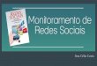 Apresentação sobre monitoramento de redes sociais