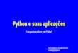 Python e suas aplicações