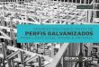 Cenrio dos Fabricantes de Perfis Galvanizados para Light Steel Frame e Drywall 2015