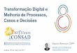 Transformação Digital e Melhoria de Processos, Casos e Decisões