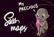 Sass Maps my Precious
