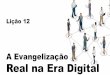 Evangelização real na era digital