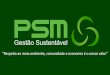 Apresentação PSM Gestão Sustentável