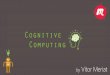 Meetup Cognitive Computing