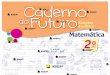 CADERNO DO FUTURO DE MATEMÁTICA PARA O PROFESSOR: 2º ANO DO ENSINO FUNDAMENTAL 1- I CICLO