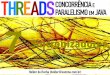 Threads 07: Sincronizadores