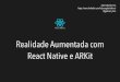 Realidade aumentada com react native e ARKit