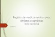 RDC 60.2014 - Registro de medicamentos novos, similares e genéricos