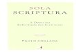 Sola Scriptura - Paulo Anglada