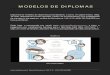 Modelos de Diplomas - · PDF file | Rua da Corredoura, 113, 2º D 4430-792 AVINTES M O D E L O S D E D I P L O M A S Dispomos de modelos de diplomas personalizáveis, a cores, em