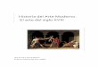 Historia del Arte Moderno - El arte del siglo XVIII · PDF fileHistoria del Arte Moderno. ... reinado de Luis XV gracias a la bonanza económica y a la acción de mecenas ... Paralelamente