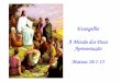 Evangelho A Missão dos Doze Apresentação - Bênção de Paz · PDF filefundado por Judas, o Galileu. Era conhecedor de ... testemunha de Jesus e viveu todo o drama ... de ir de