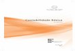 Contabilidade Básica - redeetec.mec.gov.brredeetec.mec.gov.br/images/stories/pdf/proeja/contabil_basica.pdf · Aula 10 – Plano de Contas 207 10.1 Plano de contas 207 ... A Contabilidade