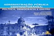 Administração Pública Contemporânea - Editora UFJFeditoraufjf.com.br/files/pdfs/Miolo_-_administrao_publica... · pesquisadores e especialistas que abordam temas relevantes do