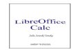 LibreOffice Calc -  · PDF file31.2.Filtro Padrão ... 31.3.Filtro avançado ... Esta apostila introduz o usuário à planilha eletrônica Calc do pacote LibreOffice versão 3.4 e
