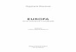 EUROPA - zahar.com.br · PDF fileAventuras como as interminá-8 Europa. veis viagens realizadas para descobri-la, inventá-la ou invocá-la;