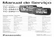 ORDEM DCS - JUN2001 - 001 - MS Manual de Serviço · PDF fileModelo: TNQ2B2101 Alimentação: 3V (2 pilhas pequenas - tipo AA ... informados na Lista de Peças do final deste manual