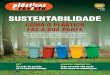 Agosto/2014 Nº 606 SuStentabilidadeplasticosemrevista.com.br/wp-content/uploads/PDF/plasticos_606.pdf · Engra, fera no sopro de frascos de pro-dutos de limpeza. “A prioridade