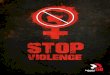 Alto à violênciA contrA A mulher -  · PDF filede violência contra a mulher. Este e o meu compromisso”. Ademais, os homens deram início a uma campanha de laço branco para