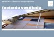 n.2 fachada ventilada - Engenharia Civil  Dossier Tcnico-Econmico Fachadas Ventiladas   Outubro 2006 :::: edifcio considerado considerado