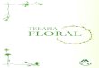 Informativo Terapia Floral - Farmácia Art Medfarmaciaartmed.com.br/site/terapia_floral.pdf · Segue abaixo, uma lista das essências florais de Minas, Bach e Califórnia existentes