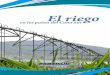El riego - · PDF fileBiosistemas (área de irrigação) pela Universidade do Arizona, em 1996. É pesquisador da Embrapa Hortaliças e bolsista de produtividade em pesquisa do CNPq