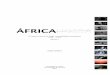 Africa nossa 1(capa) - core.ac.uk · PDF fileO império dos heróis 300 ... a esperança e o remorso 547 ... África nossa não é um título destinado a desenvolver qualquer tipo