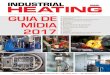 2017 GUIA DE MÍDIA 2017 -  · PDF filede um ano promissor e, ... Motores Diesel Motores Elétricos Munições Não-Ferrosos ... Manutenção Preditiva em Termo-Processamento 53