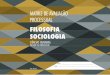 FILOSOFIA SOCIOLOGIA - · PDF fileFilosofia e Sociologia Como se verifica no quadro anterior, para os Anos Iniciais do Ensino Fundamental, que contam com professor polivalente, optou-se