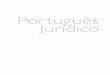 SU Portugues Juridico 17x24 Print GRAFICA - · PDF fileSSU Portugues Juridico 17x24 Print_GRAFICA.indd IU Portugues Juridico 17x24 Print_GRAFICA.indd I 77/27/12 3:42 PM/27 ... 2.ed.,