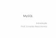 MySQL -   · PDF fileOs comandos mais importantes do MySQL Abreviação Comando Interpretação \c clear Termina a entrada de comando. \h help Exibe uma lista de comandos