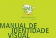 Manual de IdentIdade VIsual 2011 Manual de …fne.mec.gov.br/images/LogomarcasFNE/Manual_Marca_FNE.pdf5 Manual de IdentIdade VIsual | FóruM nacIonal de educação malha construtiva