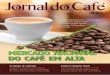 JORNAL DO CAFÉ - Nº194 1 - abic.com.brabic.com.br/src/uploads/2016/04/jornal-do-cafe-194-s.pdf · consumo interno crescer 150% nos últimos 15 anos, ... projeto Franquias Brasil,