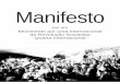 Manifesto Maniﬁesto€¦ ·  · 2013-11-04(Quarta Internacional) O sistema capitalista mundial está atravessando o sexto ano de uma crise ... como parte de novos fenômenos políticos