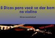 ? Dicas para você se dar bem no violinoguiadoviolinoeviolao.com/wp-content/uploads/2017/12/Ebook...para que consiga praticar o violino sem interrupções e sem fadigar por falta de