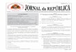 Jornal da República Série I , N.° 41 - Secretaria de Estado da …cultura.gov.tl/sites/default/files/Politika_nasional... ·  · 2010-03-20PUBLICAÇÃO OFICIAL DA REPÚBLICA DEMOCRÁTICA