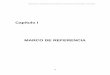 IMPACTO REGIONAL DEL CORREDOR …dcsh.xoc.uam.mx/produccioneconomica/PED/03_Marco_de_referencia.pdf(externalidades positivas) para la instauración de una economía moderna en la 