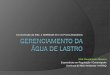 A Convenção da IMO, a NORMAM-20 e os Portos Brasileiros ·  · 2014-03-18A.868 (20)/1997. Convenção ... ratificação junto à IMO. Capacidade de Lastro (m3) Navios construídos