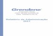 Companhia Aberta CNPJ: 89.850.341/0001-60 NIRE: …static.grendene.aatb.com.br/relatorio/1333_RADM_2017.pdf · Relatório da Administração 2017 RELATÓRIO DA ADMINISTRAÇÃO 2017