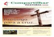 Prossigo para a cruz - remne.metodista.org.brremne.metodista.org.br/download/27/cp_MarAbr_2012.pdf · desperta a prosseguir para o alvo da cruz, da renúncia, da vocação cristã