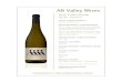 AB Valley Wines Vinho Verde Opção - Superior AB Valley Wines CASTA / GRAPE VARIETY: Loureiro & Alvarinho NOTAS DE PROVA / TASTING NOTES: De cor citrica, este Superior apresenta um