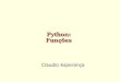 007 - Programando em Python - Funcoesorion.lcg.ufrj.br/python/_07 - Programando em Python - Funcoes.pdf · nÉ uma técnica de programação que nos permite pensar num ... nEm Python,