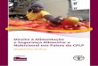 Direito à Alimentação e Segurança Alimentar e Nutricional ... · AECID Agência Espanhola de Cooperação Internacional para o Desenvolvimento AMAE Associação das Mulheres de