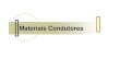 Materiais Condutores - Notícias [Engenharia Eletrica - …eletrica.ufpr.br/~jean/Eletrotecnica/Material_Didatico/...Tabela 3 Constantan-125000 Prata -243 Alumínio -236 Cobre -234,5
