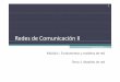 Redes de Comunicación II - Servidor de Teoria de la Señalagamenon.tsc.uah.es/Asignaturas/ittst/rc2/apuntes/Tema1.pdf · Modelos de red Índice 2 ... (UIT-T. B.13) Tema 1. Modelos