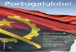 Portugalglobal - aicep Portugal Global · 2016-07-21 · País marcado por uma guerra civil que se arrastou durante 30 anos, An- ... Estima-se que a forte aposta feita ... O vinho